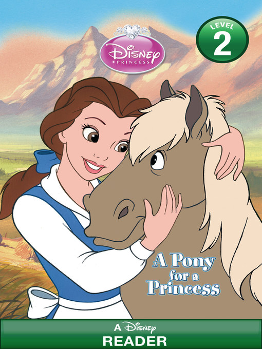 Title details for A Pony for a Princess by Disney Books - Available